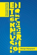 Cover-Bild zum Titel 'The Fascinating Journey Called Entrepreneurship' von 'Ranga Rajagopal'