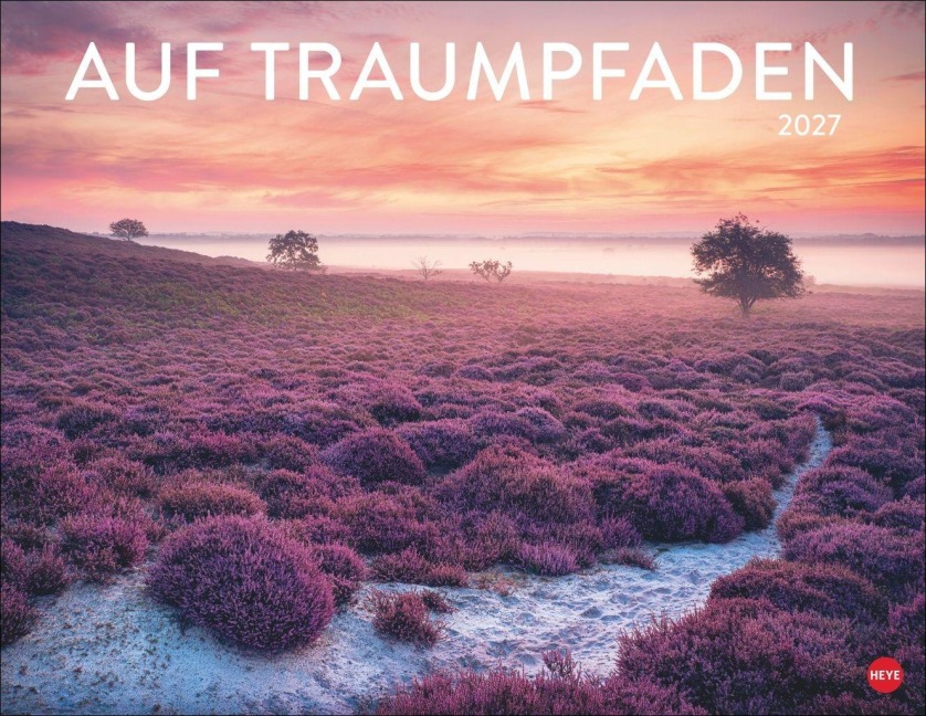 Auf Traumpfaden Posterkalender 2027 - 