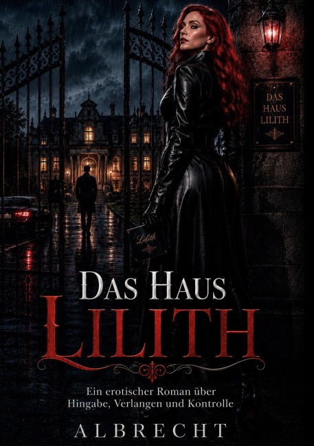 Das Haus Lilith - Albrecht