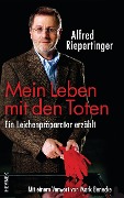 Cover-Bild zum Titel 'Mein Leben mit den Toten' von 'Alfred Riepertinger'
