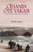Cover-Bild zum Titel 'Cihanin Öte Yakasi' von 'Eyyüp Azlal'