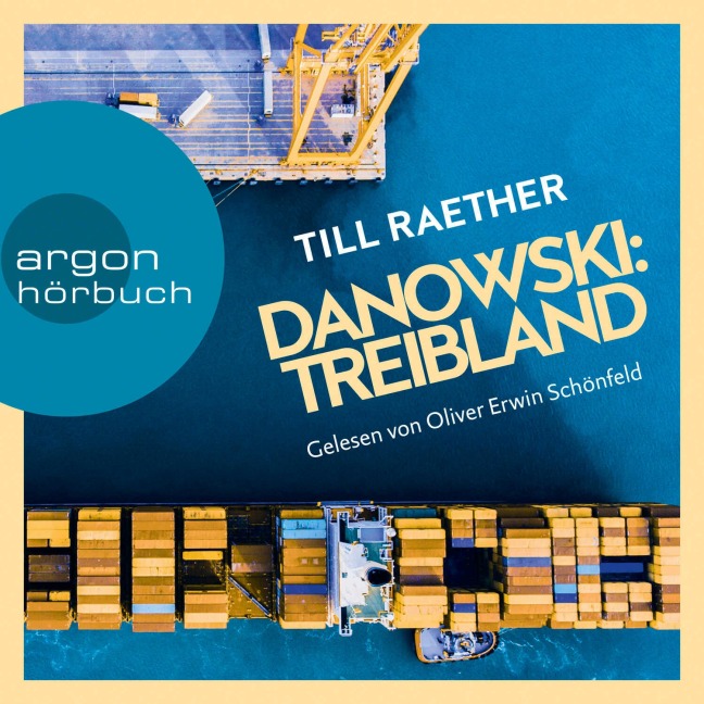 Danowski: Treibland - Till Raether