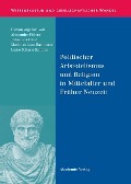 Politischer Aristotelismus und Religion in Mittelalter und Früher Neuzeit - 