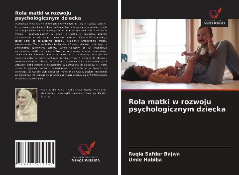 Rola matki w rozwoju psychologicznym dziecka - Ruqia Safdar Bajwa, Umie Habiba