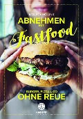 Abnehmen mit Fastfood - Wolfgang Link