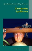 Cover-Bild zum Titel 'Zwei absolute Equilibristen' von 'Björn Buxbaum-Conradi, Eugen Ovcar'