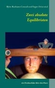 Cover-Bild zum Titel 'Zwei absolute Equilibristen' von 'Björn Buxbaum-Conradi, Eugen Ovcar'