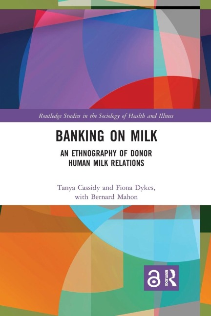 Banking on Milk - Tanya Cassidy, Fiona Dykes