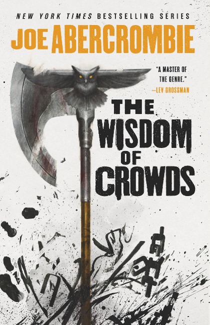 The Wisdom of Crowds - Joe Abercrombie