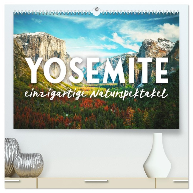 Yosemite - Einzigartige Naturspektakel (hochwertiger Premium Wandkalender 2026 DIN A2 quer), Kunstdruck in Hochglanz - Happy Monkey