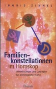 Cover-Bild zum Titel 'Familienkonstellationen im Horoskop' von 'Ingrid Zinnel'