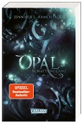 Cover-Bild zum Titel 'Obsidian 3: Opal. Schattenglanz' von 'Jennifer L. Armentrout'