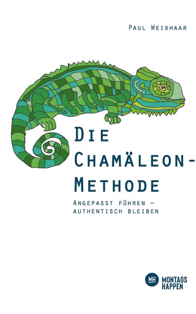 Die Chamäleon-Methode - Paul Weißhaar