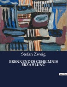 Cover-Bild zum Titel 'BRENNENDES GEHEIMNIS ERZÄHLUNG' von 'Stefan Zweig'