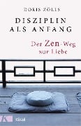 Cover-Bild zum Titel 'Disziplin als Anfang' von 'Doris Zölls'