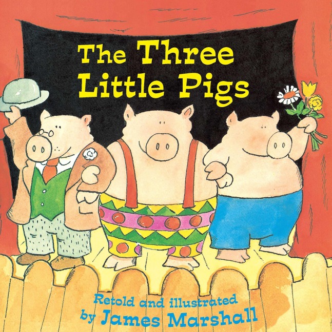The Three Little Pigs - James Marshall