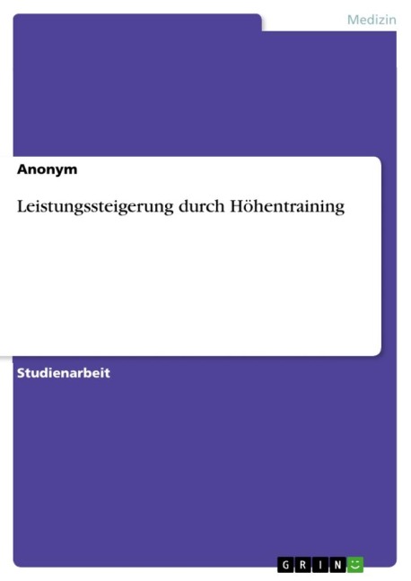 Leistungssteigerung durch Höhentraining - Anonymous