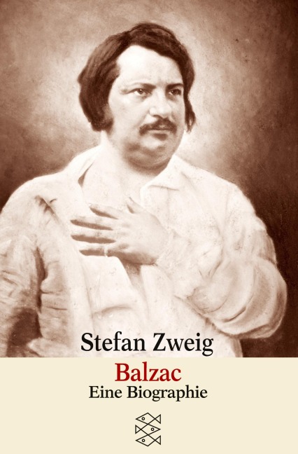 Balzac - Stefan Zweig