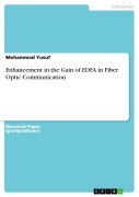 Cover-Bild zum Titel 'Enhancement in the Gain of EDFA in Fiber Optic Communication' von 'Mohammad Yusuf'