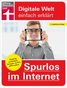 Cover-Bild zum Titel 'Spurlos im Internet - Ihr Ratgeber für mehr Sicherheit und Datenschutz' von 'Andreas Erle'