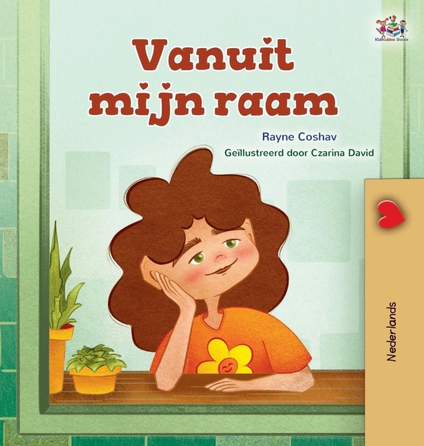 From My Window (Dutch Kids Book) - Rayne Coshav, Kidkiddos Books