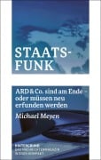 Cover-Bild zum Titel 'Staatsfunk' von 'Michael Meyen'
