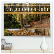Cover-Bild zum Titel 'Ein goldenes Jahr - Elbsandstein (hochwertiger Premium Wandkalender 2026 DIN A2 quer), Kunstdruck in Hochglanz' von 'Kevin Walther'