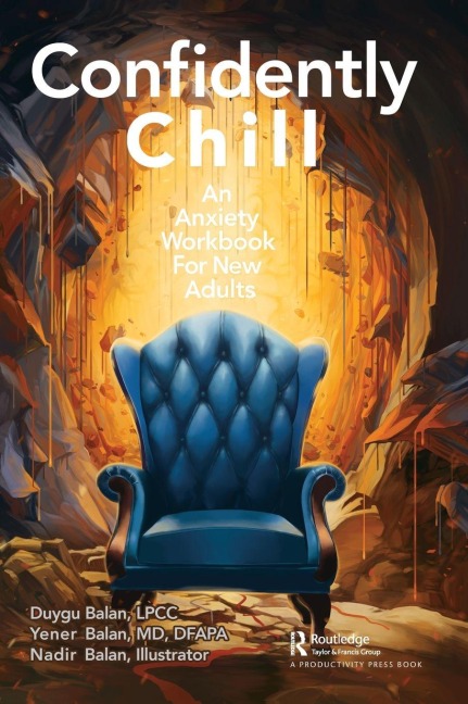 Confidently Chill - Duygu Balan, Yener Balan, Nadir Balan