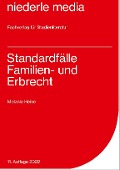 Cover-Bild zum Titel 'Standardfälle Familien- und Erbrecht' von 'Melanie Heine'