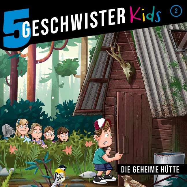 02: Die geheime Hütte - Tobias Schuffenhauer