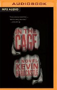 In the Cage - Kevin Hardcastle
