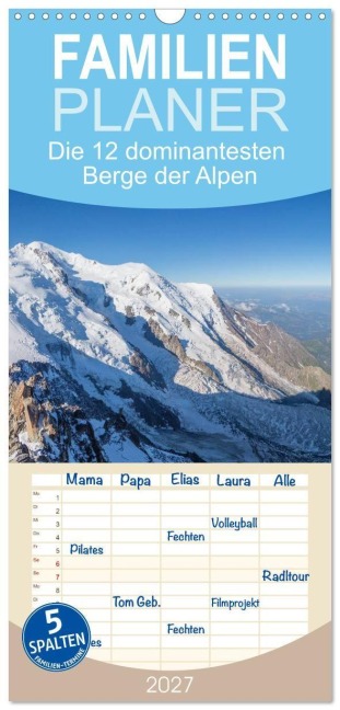 Familienplaner 2027 - Die 12 dominantesten Berge der Alpen mit 5 Spalten (Wandkalender, 21 x 45 cm) CALVENDO - Bertold Ries