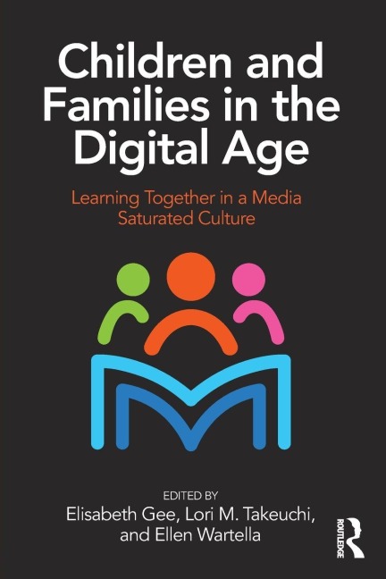 Children and Families in the Digital Age - 