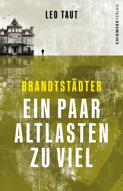 Brandstädter - Ein paar Altlasten zu viel - Leo Taut