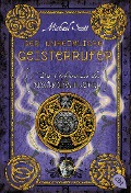 Cover-Bild zum Titel 'Die Geheimnisse des Nicholas Flamel 04 - Der unheimliche Geisterrufer' von 'Michael Scott'