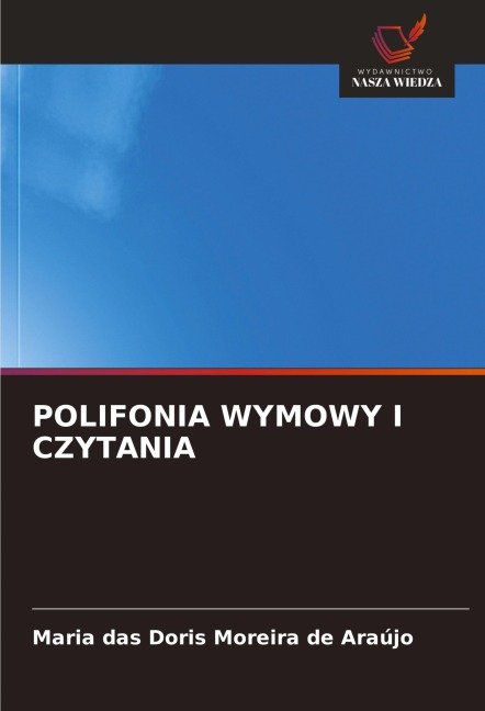 POLIFONIA WYMOWY I CZYTANIA - Maria das Doris Moreira de Araújo