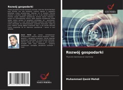 Cover-Bild zum Titel 'Rozwój gospodarki' von 'Muhammad Qasid Mehdi'