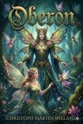 Cover-Bild zum Titel 'Oberon' von 'Christoph Martin Wieland'