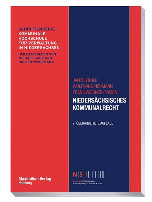 Niedersächsisches Kommunalrecht - Jan Seybold, Wolfgang Neumann, Frank Weidner