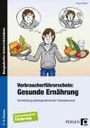 Cover-Bild zum Titel 'Verbraucherführerschein: Gesunde Ernährung' von 'Frauke Steffek'