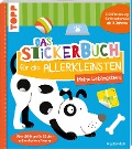 Das Stickerbuch für die Allerkleinsten - Meine Lieblingstiere - Anja Boretzki