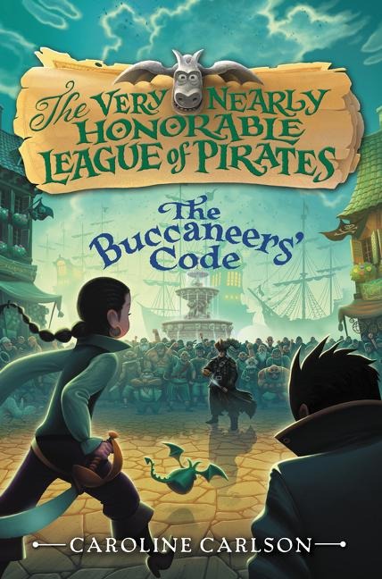 The Buccaneers' Code - Caroline Carlson