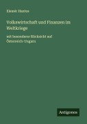 Cover-Bild zum Titel 'Volkswirtschaft und Finanzen im Weltkriege' von 'Elemér Hantos'
