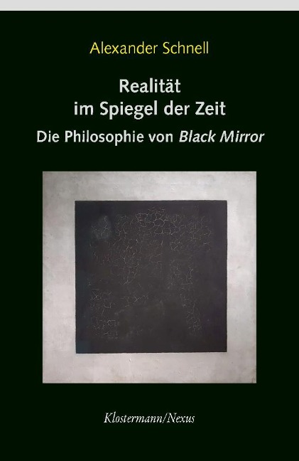 Realität im Spiegel der Zeit - Alexander Schnell
