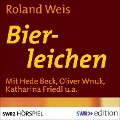 Bierleichen - Roland Weis