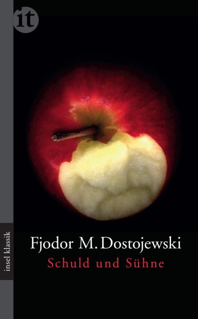 Schuld und Sühne - Fjodor Michailowitsch Dostojewski