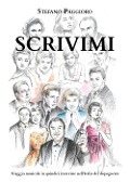 Cover-Bild zum Titel 'Scrivimi. (Viaggio musicale in quindici interviste nell'Italia del dopoguerra)' von 'Stefano Paggioro'