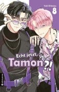 Cover-Bild zum Titel 'Echt jetzt, Tamon? 08' von 'Yuki Shiwasu'