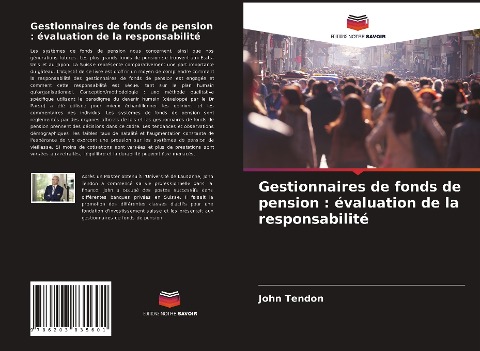 Gestionnaires de fonds de pension : évaluation de la responsabilité - John Tendon