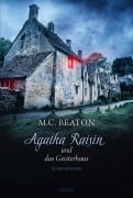 Cover-Bild zum Titel 'Agatha Raisin und das Geisterhaus' von 'M. C. Beaton'
